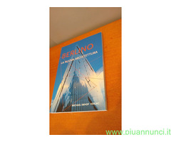 Berlino. La nuova architettura. Guida agli edifici