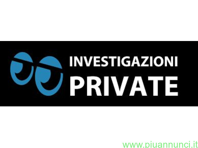 Investigazioni infedelta'privata e professionale - 1