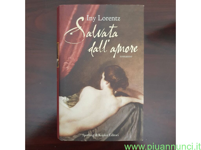 Salvata dall' amore di Iny Lorentz - 2007 - 1