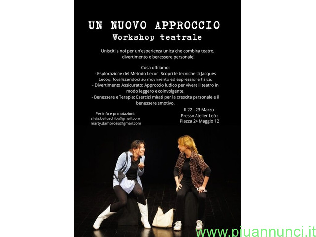 CorsoWorkshop di recitazione: Un nuovo approccio - 1